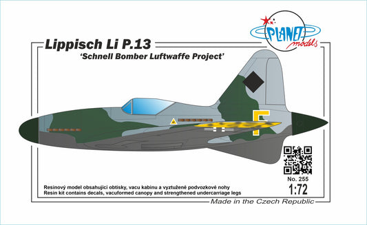 Planet Models 255 1:72 Lippisch Li P.13 Schnell Bomber Luftwaffe Project