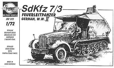 Planet Models MV015 1:72 Sd.Kfz.7/3 Feuerleitpanzer