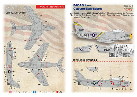 Print Scale 48313 1:48 North-American F-86A Colorful Early Sabres