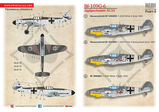 Print Scale 48319 1:48 Messerschmitt Bf-109G-6. Jagdgeschwader JG.53 Part 3