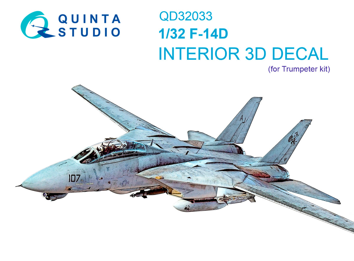 Quinta Studio QD32033 1:32 Grumman F-14D Tomcat
