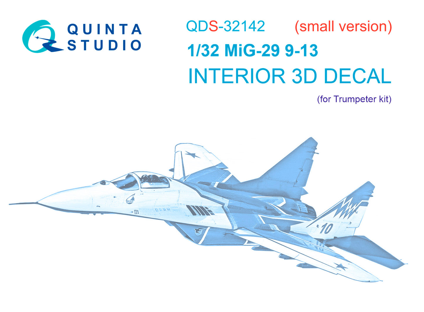 Quinta Studio QDS-32142 1:32 Mikoyan MiG-29 9-13 Fulcrum C (3D-Printed) & coloured Interior