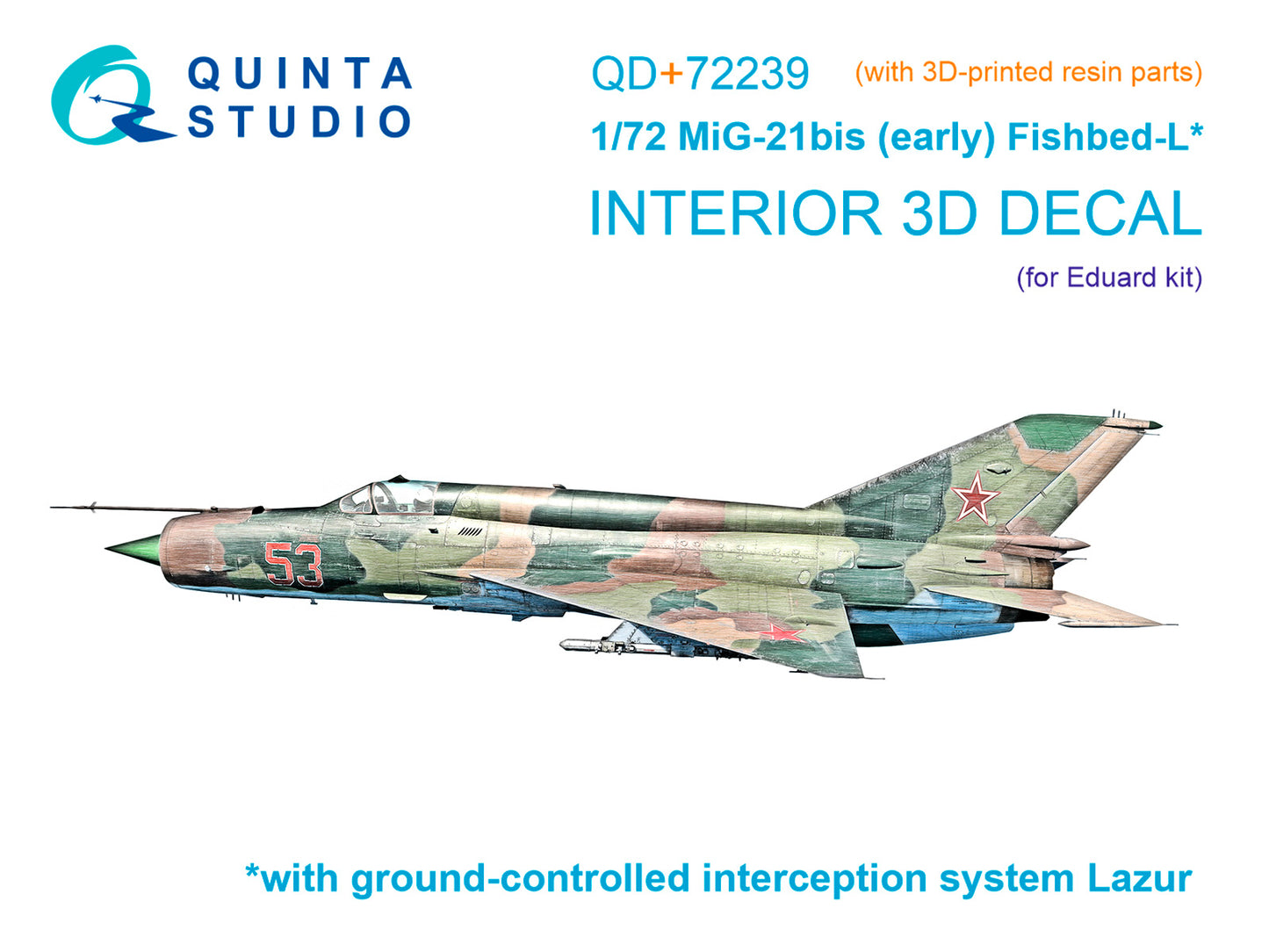 Quinta Studio QD+72239 1:72 Mikoyan MiG-21bis early 3D-Printed & coloured Interior