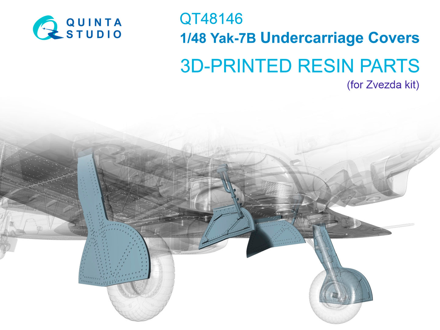 Quinta Studio QT48146 1:48 Yakovlev Yak-7B Undercarriage covers