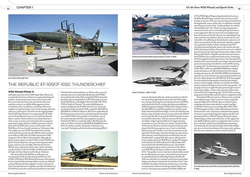 Phoenix Scale Publications Real to Replica 3 Wild Weasels Defence suppression & electronic warfare aircraft by Andy Evans & Stephen J Di Nucci