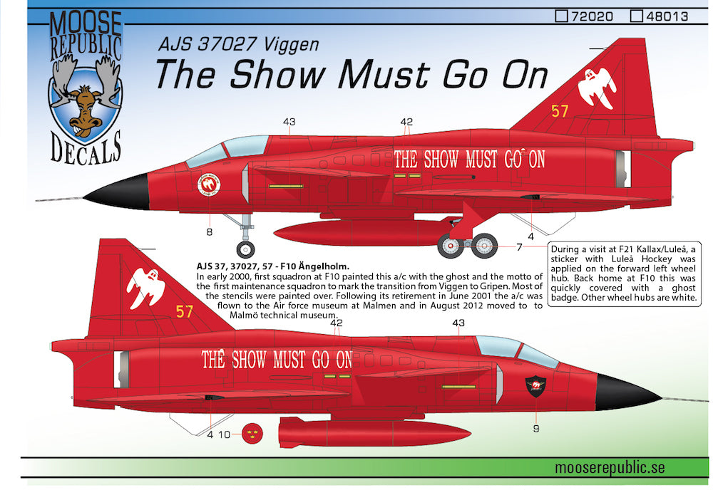 Moose Republic Decals 48013 1:48 Saab AJ-37 'Viggen' 'The Show Must Go On'