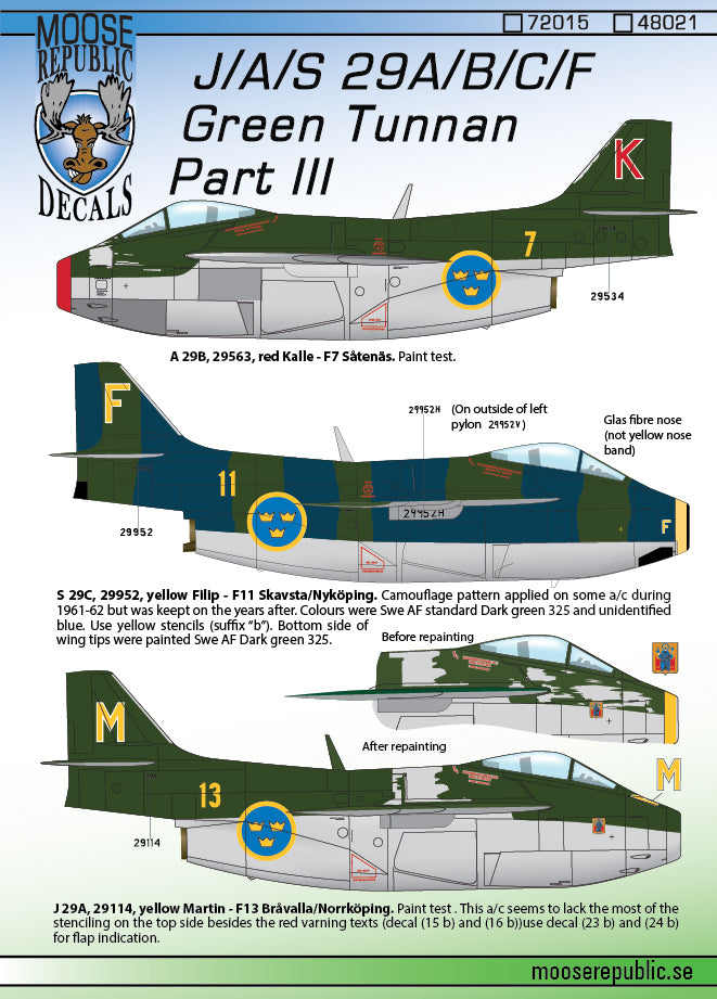 Moose Republic Decals 72015 1:72 J/S 29A/B/C/D/F Green Tunnan
