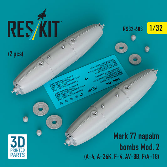 ResKit RS32-603 1:32 Mark 77 napalm bombs Mod.2 (2pcs)