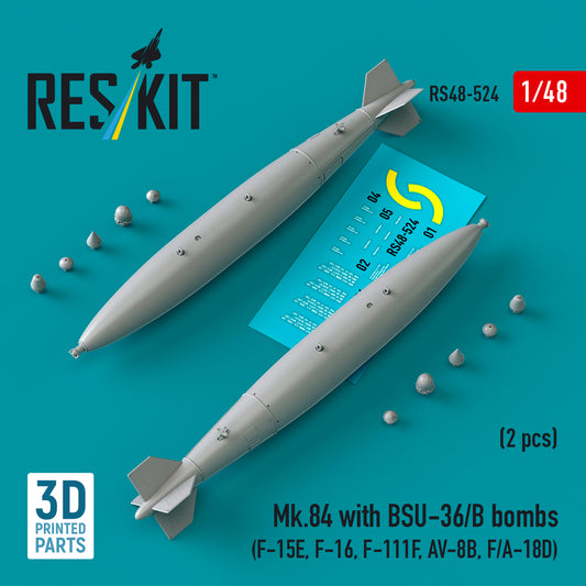 ResKit RS48-0524 1:48 Mk.84 with BSU-36/B bombs (2 pcs)