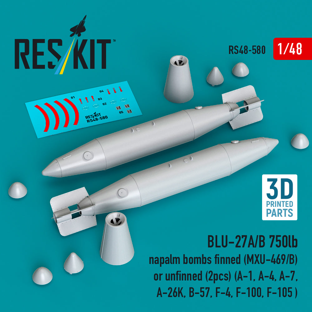 ResKit RS48-580 1:48 BLU-27A/B 750lb napalm bombs finned (MXU-469/B) or unfinned (2pcs)