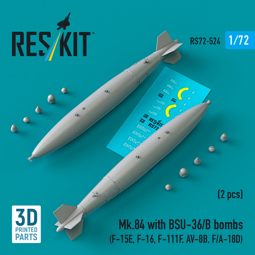 ResKit RS72-0524 1:72 Mk.84 with BSU-36/B bombs (2 pcs)