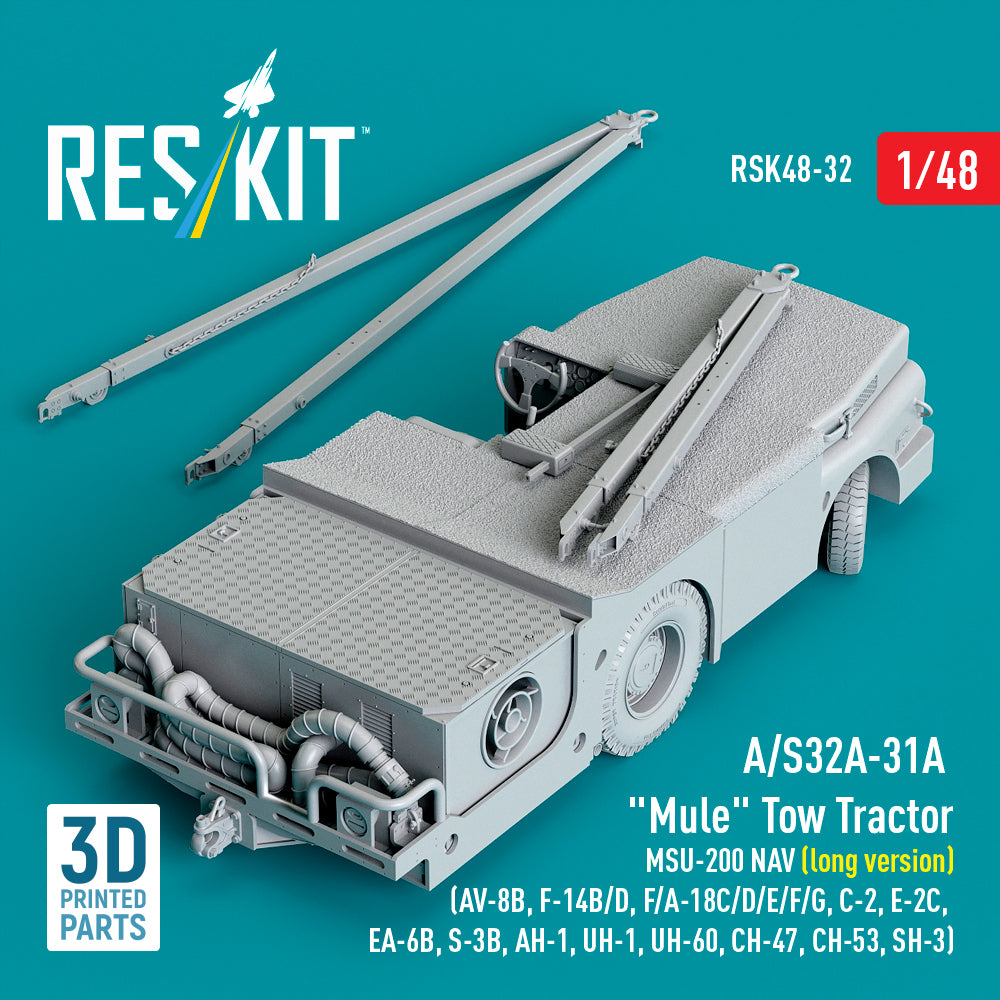 ResKit RSK48-32 1:48 A/S32A-31A 'Mule' Tow Tractor MSU-200 NAV (long version)