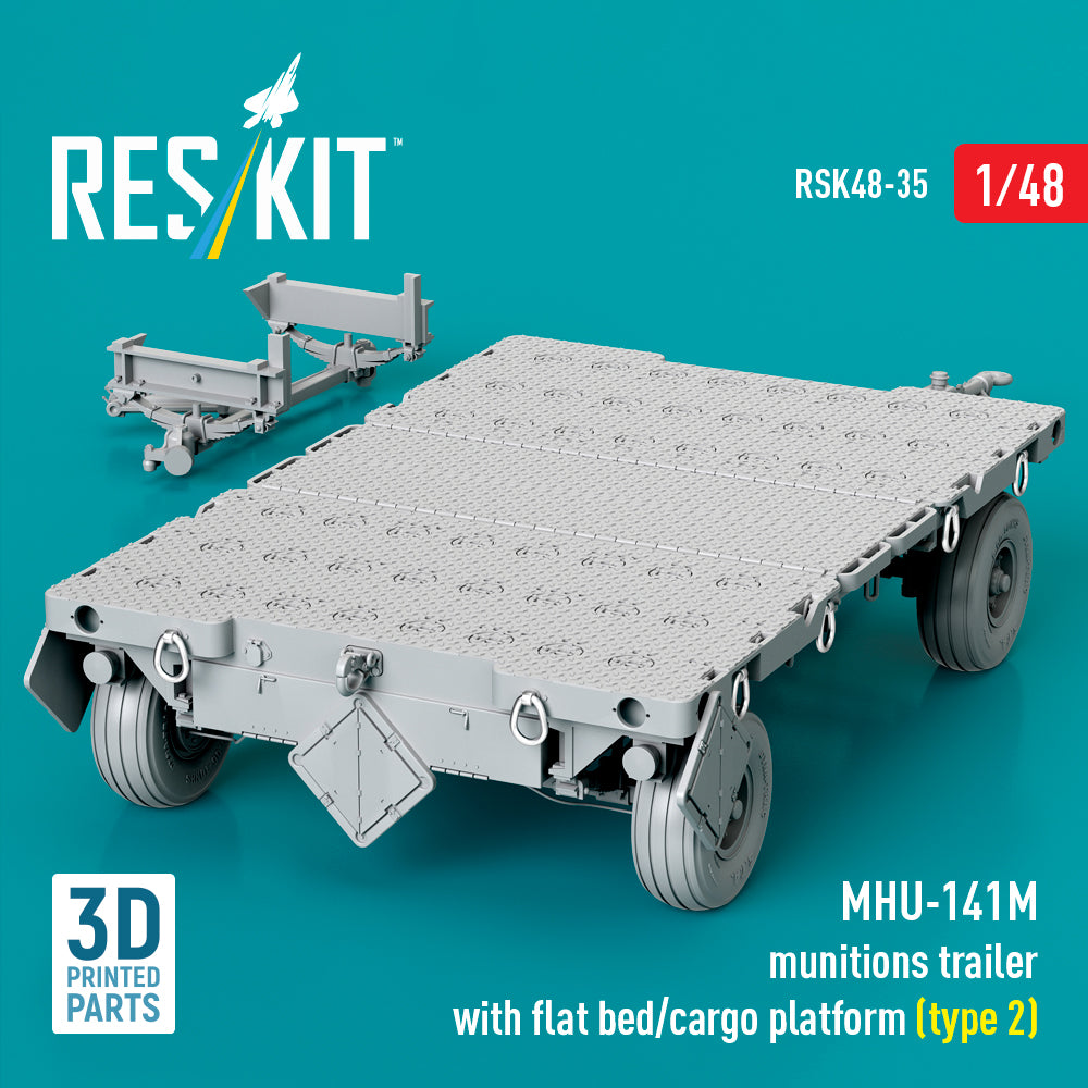 ResKit RSK48-0035 1:48 MHU-141M munitions trailer with flat bed/cargo platform (type 2) (3D Printed model kit)