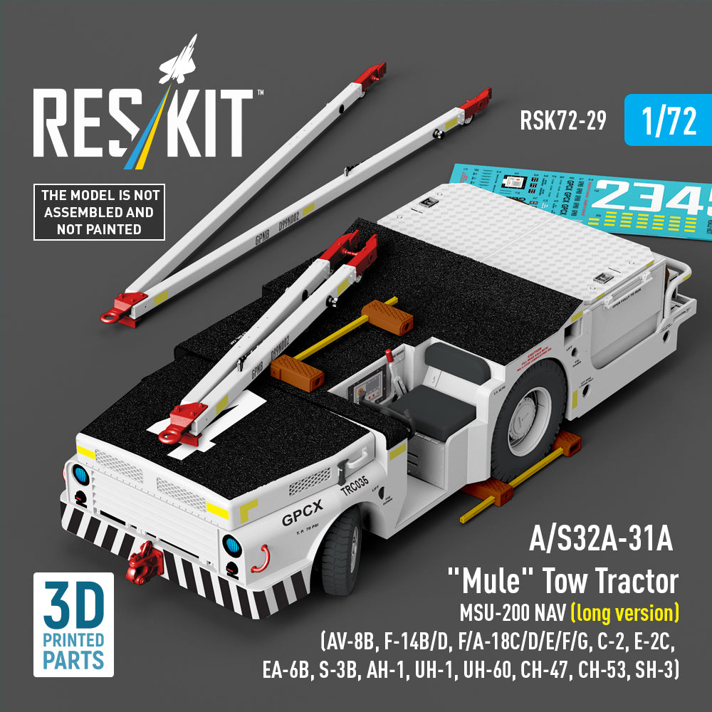 ResKit RSK72-29 1:72 A/S32A-31A 'Mule' Tow Tractor MSU-200 NAV (long version)