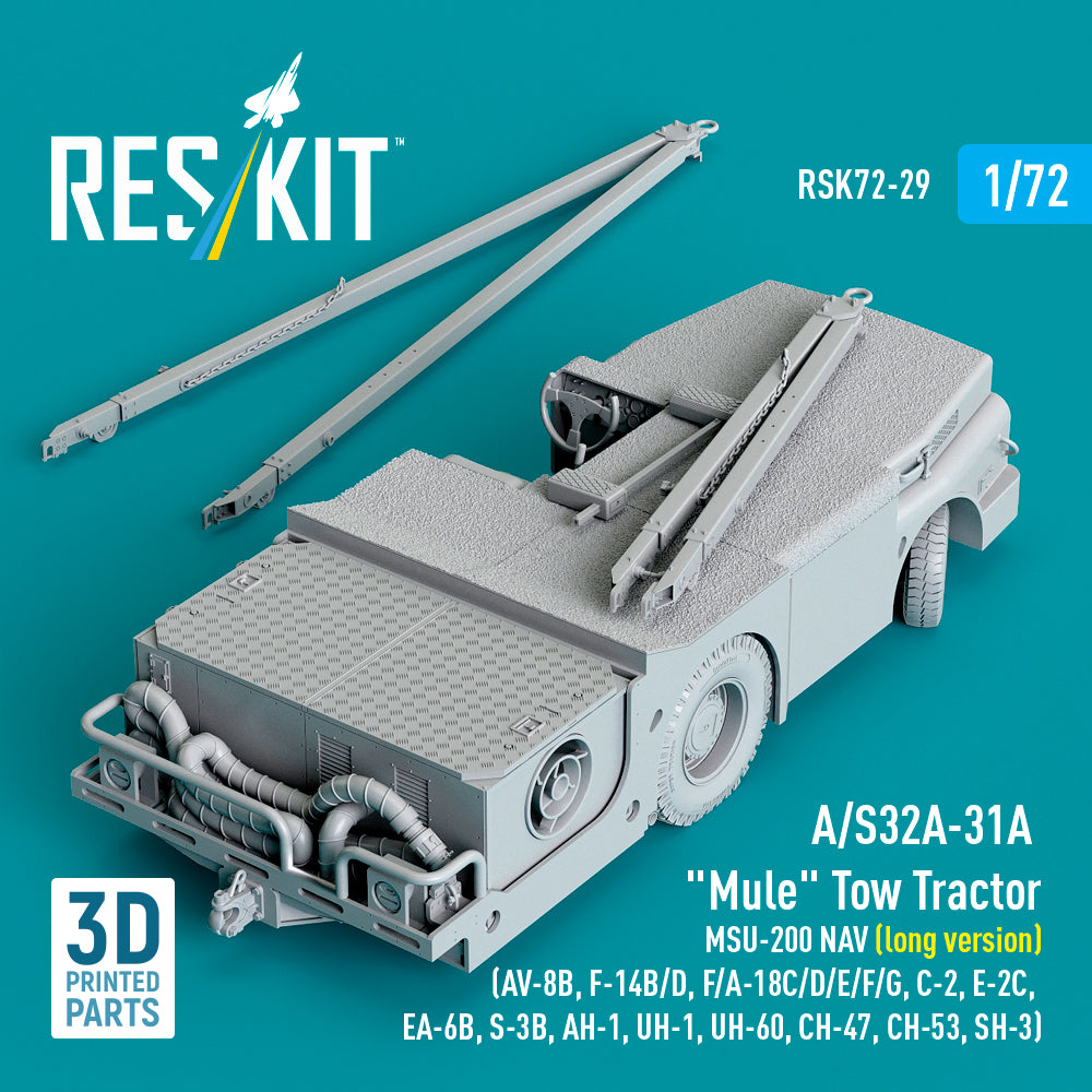 ResKit RSK72-29 1:72 A/S32A-31A 'Mule' Tow Tractor MSU-200 NAV (long version)