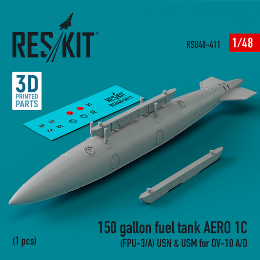 ResKit RSU48-411 1:48 150 gallon fuel tank AERO 1C (FPU-3/A) USN & USM for OV-10A/ OV-10D (1 pcs)