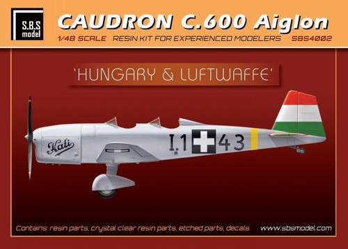 SBS Model SBS4002 1:48 Caudron C.600 'Lufwaffe & Hungary Resin+PE+decal