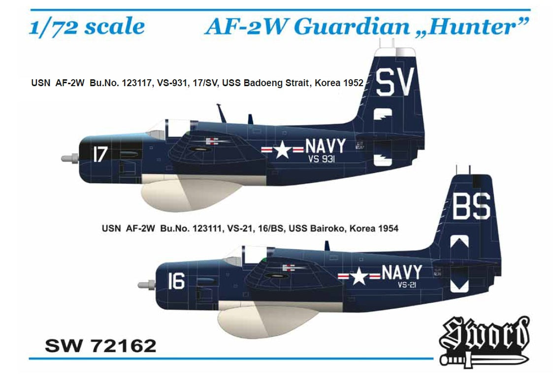 Sword 72162 1:72 Grumman AF-2W Guardian 'Hunter