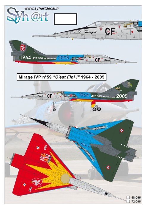 Syhart Decal 48095 1:48 Dassault-Mirage IVP n°59 CF 'C'est Fini' 1964-2005
