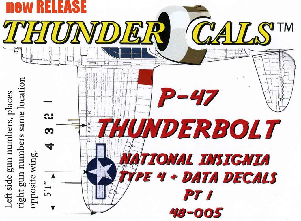 Thundercals 48005 1:48 Republic P-47D Thunderbolt 'Razorback' type 4 national insignia
