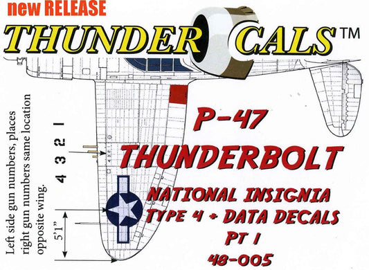 Thundercals 48005 1:48 Republic P-47D Thunderbolt 'Razorback' type 4 national insignia