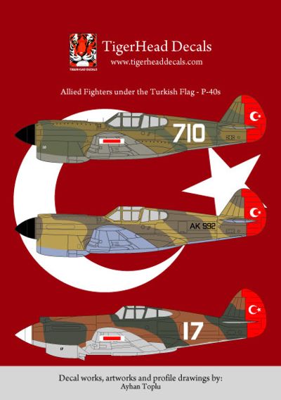 Tigerhead Decals 72001 1:72 Allied Fighters under the Turkish Flag - Curtiss P-40B/P-40E Kittyhawk/Tomahawk