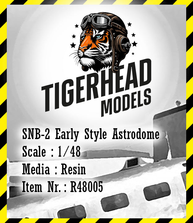 Tigerhead Models R48005 1:48 SNB-2 Early Style Astrodome (3D clear resin)
