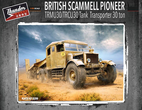 Thunder Models 35200 1:35 Scammell Pioneer TRMU30/TRCU30 Tank Transporter 30ton