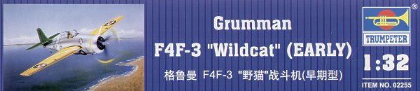 Trumpeter 02255 1:32 Grumman F4F-3 Wildcat (Early)