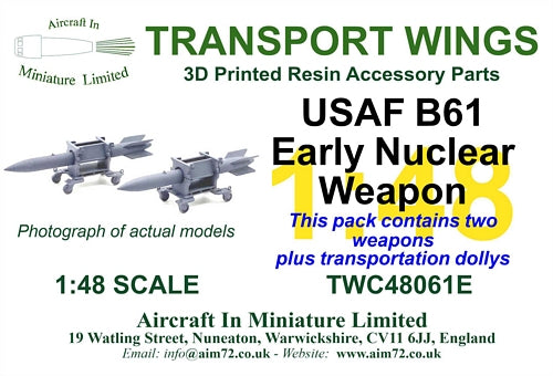 AIM - Transport Wings TWC48061E 1:48 USAF/USN & NATO B61 Early/Cold War Nuclear Weapon - twin pack.