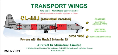 AIM - Transport Wings TWC72031 1:72 Canadair CL-44J (Stretched Version) Conversion Set