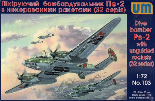 Unimodel 103 1:72 Petlyakov Pe-2 with Unguided Rockets (32 series)