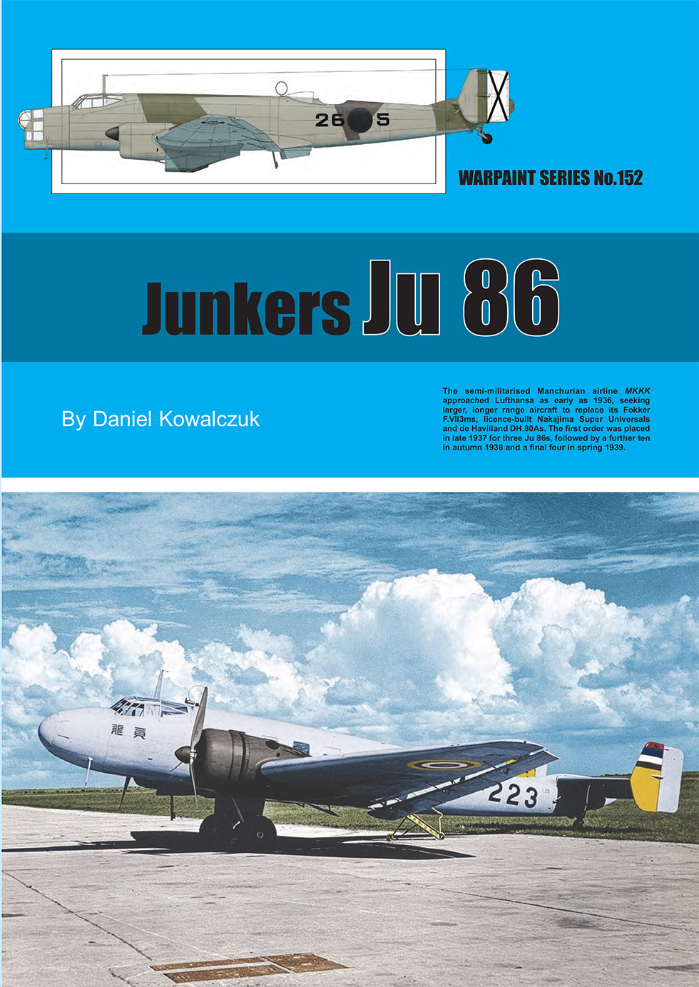 Warpaint Series 152  Junkers Ju-86. By Daniel Kowalczuk